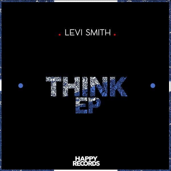 Levi Smith — Think