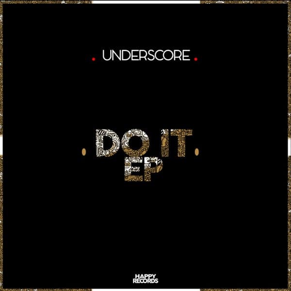 Underscore — Do It EP