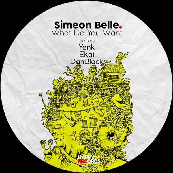 Simeon Belle — What Do You Want