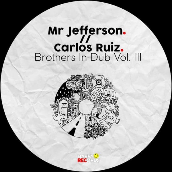 Mr Jefferson, Carlos Ruiz — Brothers In Dub Vol. III