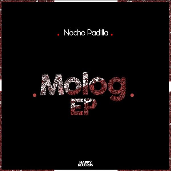 Nacho Padilla — Molog EP