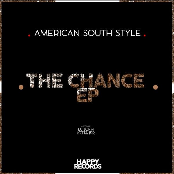 American South Style — The Chance EP