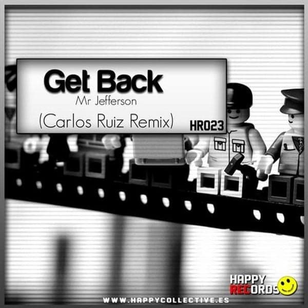 Mr Jefferson — Get Back (Carlos Ruiz Remix)