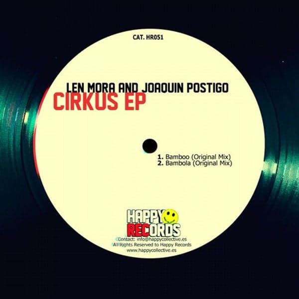 Len Mora, Joaquin Postigo — Cirkus EP