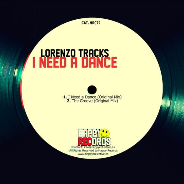 Lorenzo Tracks — I Need a Dance