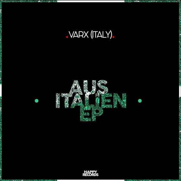Varx (Italy) — Aus Italien EP