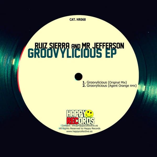 Ruiz Sierra, Mr Jefferson — Groovylicious EP
