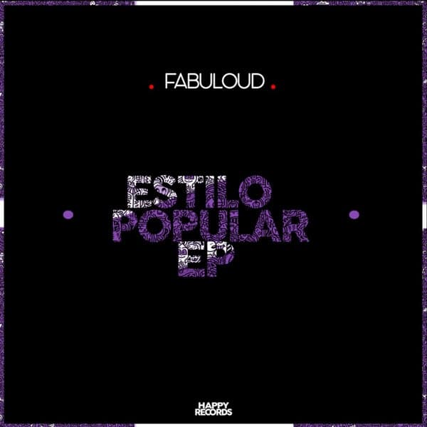 FABULOUD — Estilo Popular EP