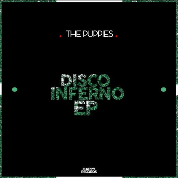 The Puppies — Disco Inferno EP