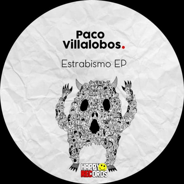 Paco Villalobos — Estrabismo EP