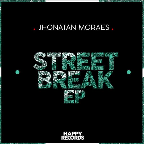 Jhonatan Moraes — Street Break