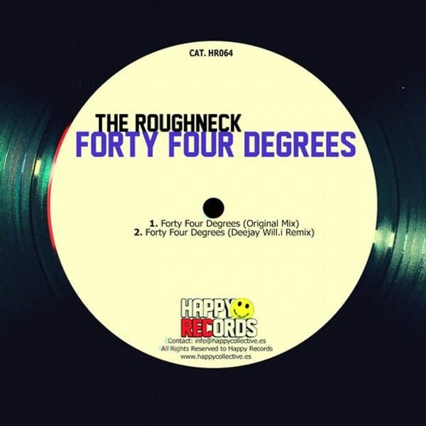 The Roughneck — Forty Four Degrees EP