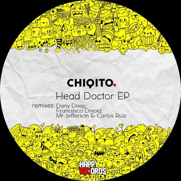 Chiqito — Head Doctor EP