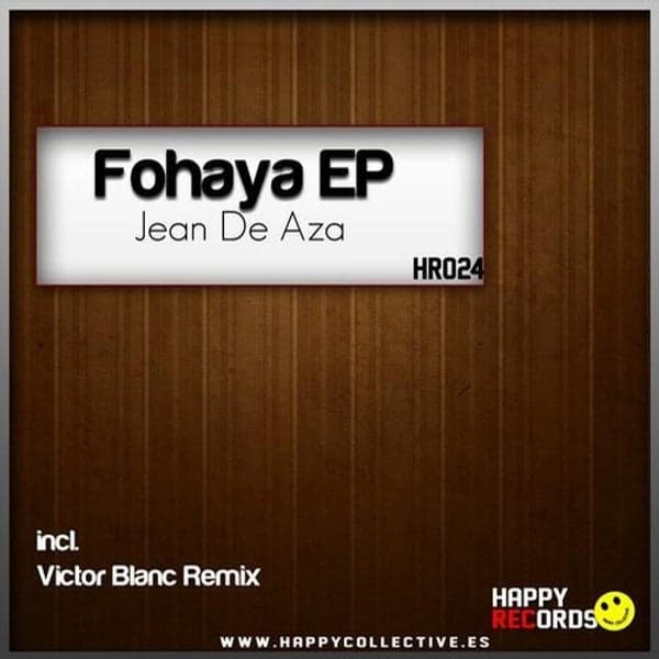 Jean De Aza — Fohaya EP