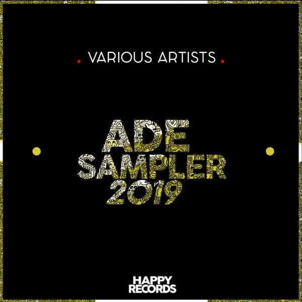 Keees., MATTNEZZ, Matviy, Paul Stenn, Sergio Sabater, Arosound — ADE Sampler