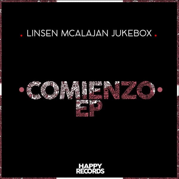 Linsen Mcalajan — Comienzo EP