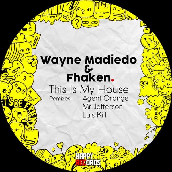 Fhaken, Wayne Madiedo — This Is My House