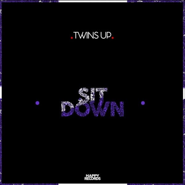 Twins Up — Sit Down EP